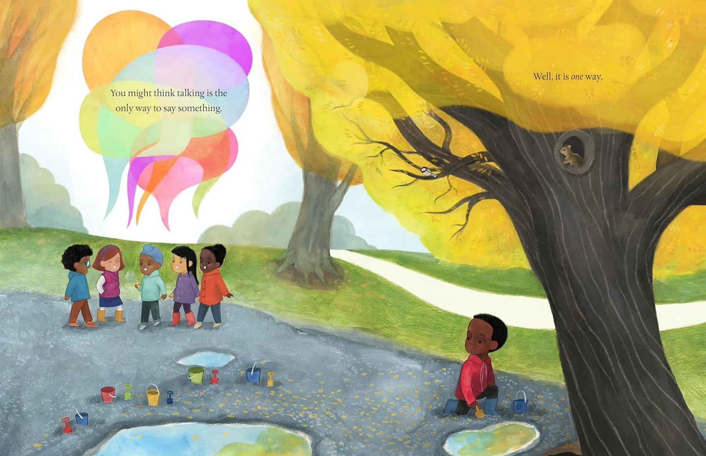 More than Words: So Many Ways to Say What We Mean